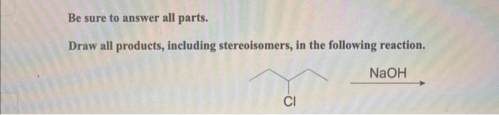 Stereoisomers sn2 он homeworklib