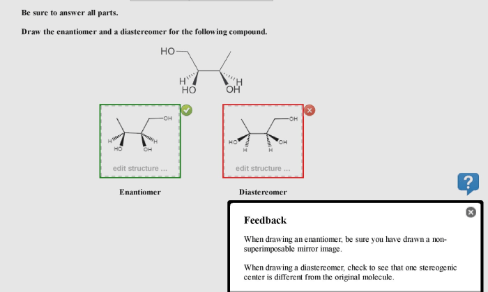 Enantiomer draw following compound transcribed text show